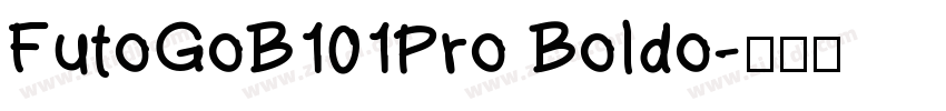 FutoGoB101Pro Boldo字体转换